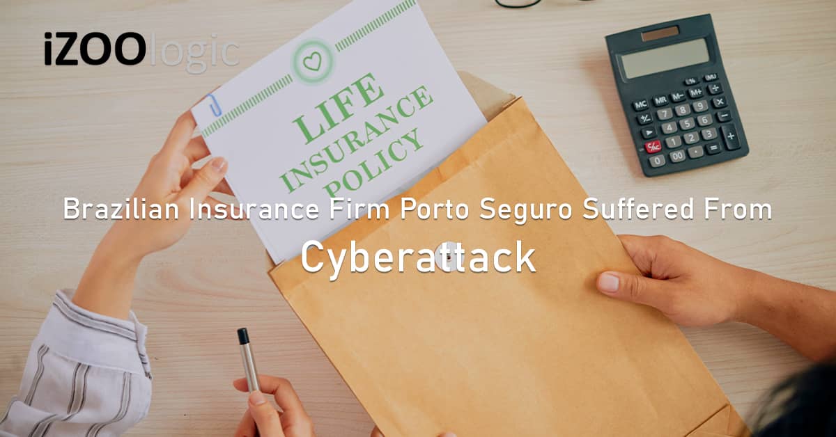 Brazilian Insurance firm Porto Seguro suffered cyberattack 